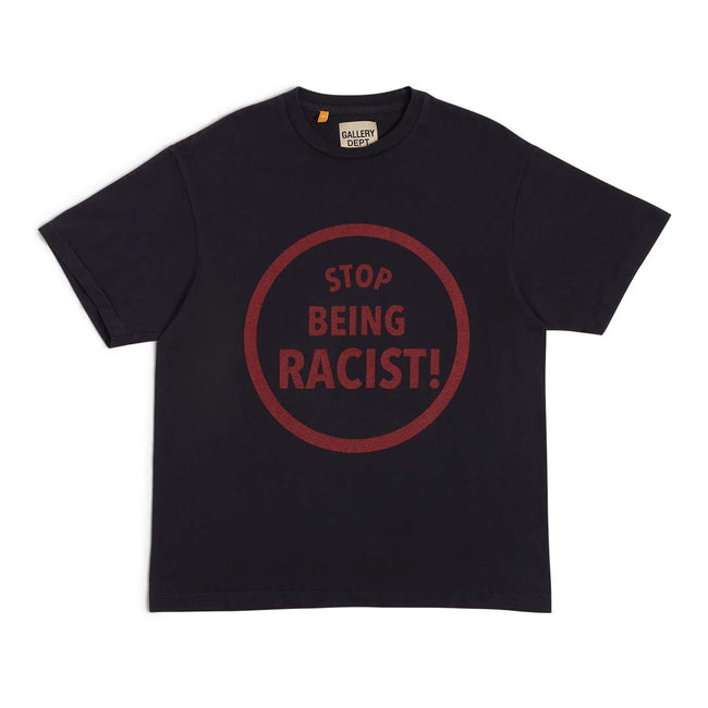 Gallery Dept. Stop Being Racist Black Tee Hover Image